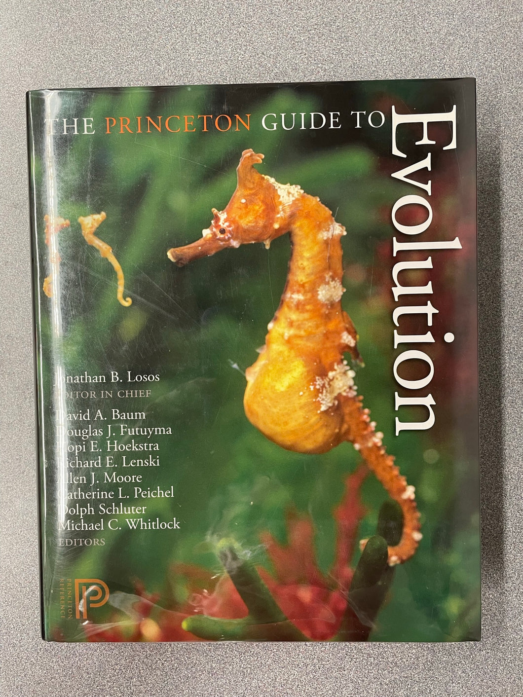 The Princeton Guide to Evolution, Losos, Jonathan B., editor [2014] SN 7/23