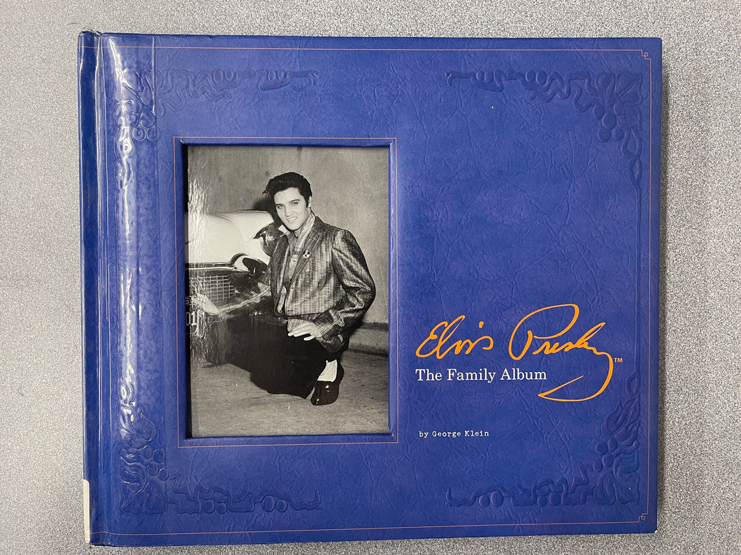 Elvis Presley: The Family Album, Klein, George [2007] EP, 11/23