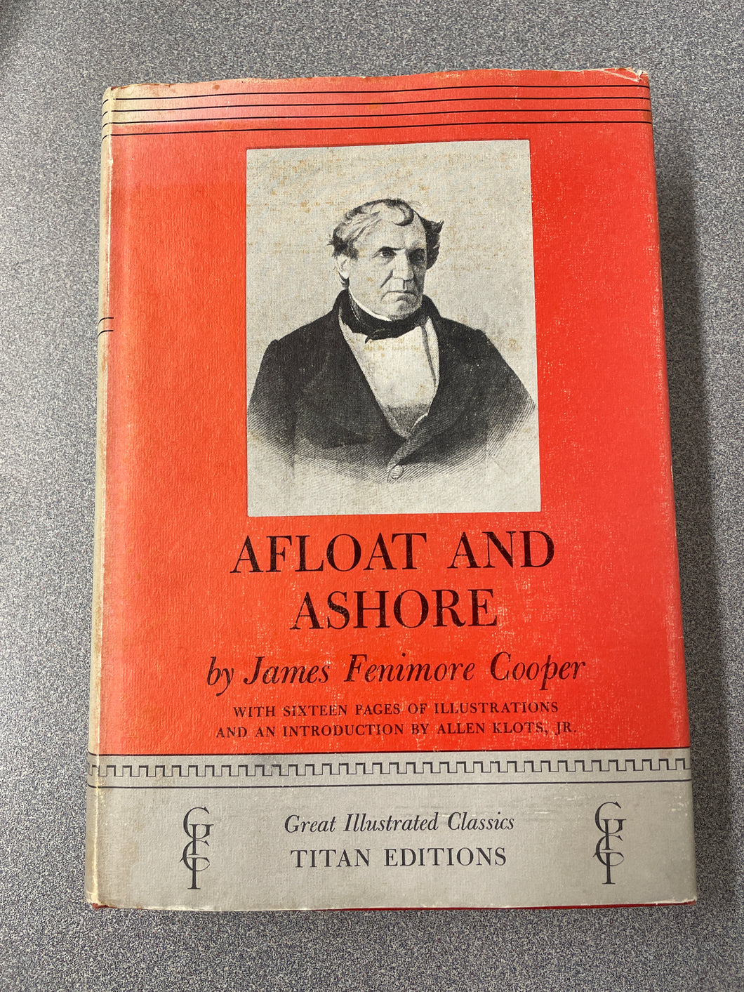 CL  Cooper, James Fenimore, Afloat and Ashore [1956] N 1/24