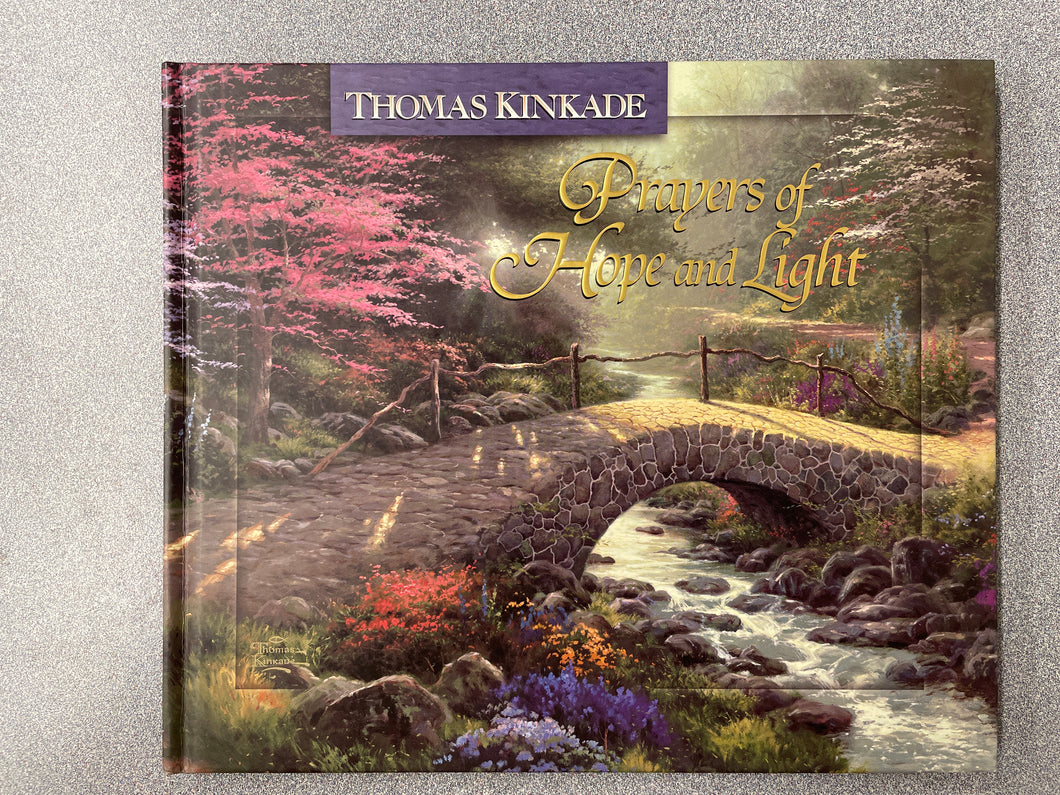 RS  Prayers of Hope and Light, Kinkade, Thomas [2003] N 1/24