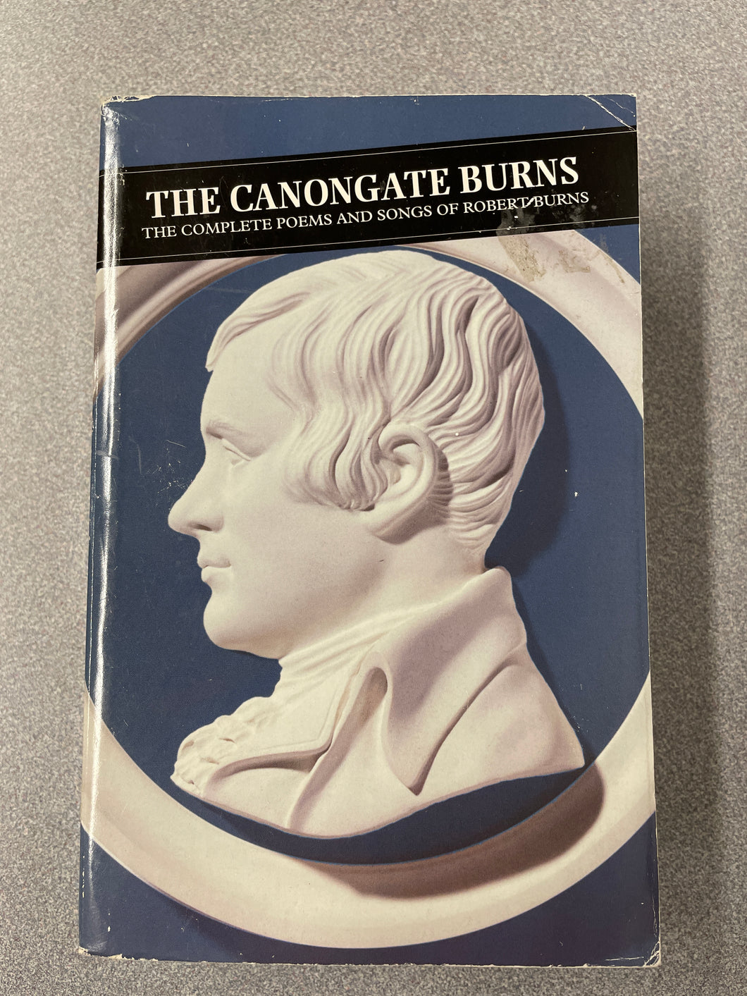 The Canongate Burns: The Complete Poems and songs of Robert Burns, Burns, Robert [2003] P 1/24