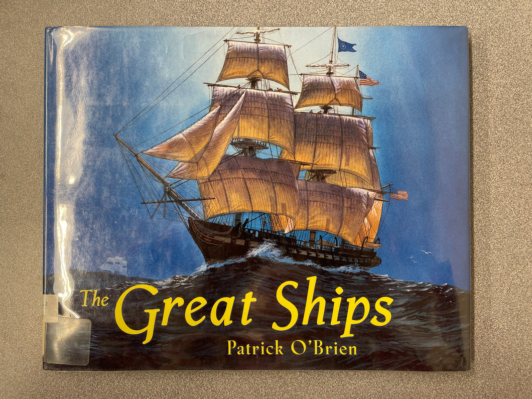 The Great Ships, O'Brien, Patrick [2001] CN 2/24