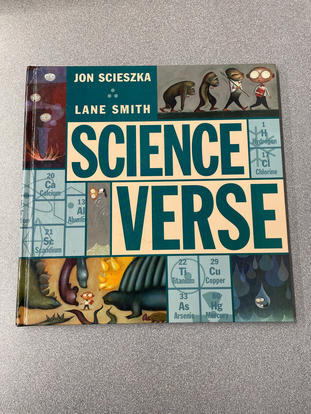 Science Verse, Scieszka and Lane Smith [2004] CN 2/24