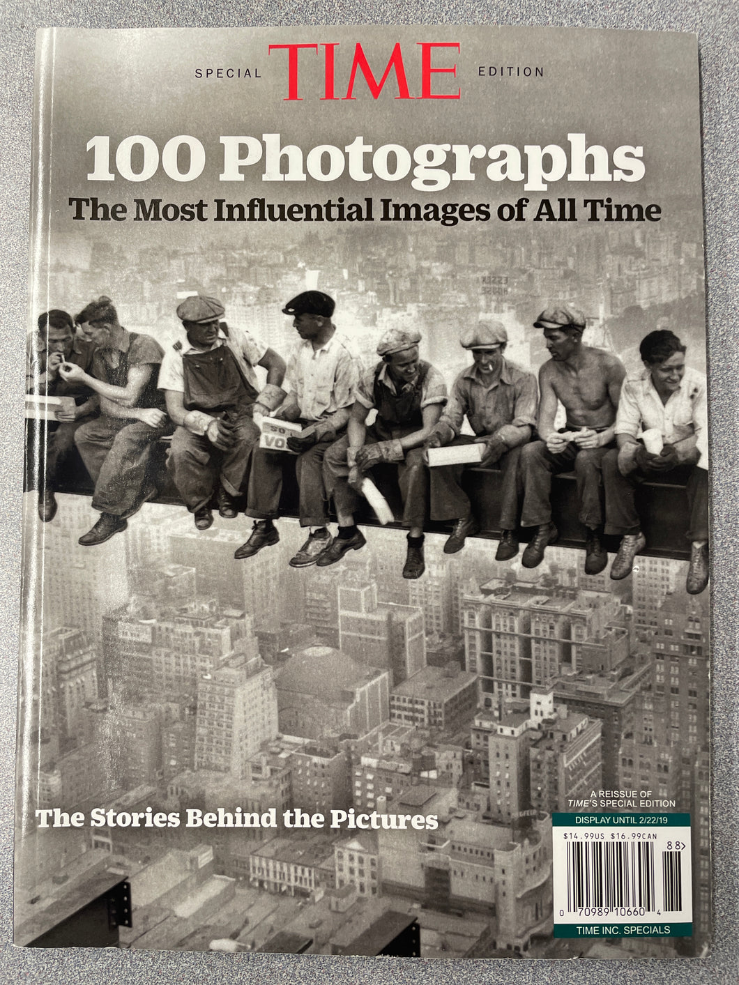 A  100 Photographs: The Most Influential Images of All Time: the Stories Behind the Pictures [2019] N 3/24