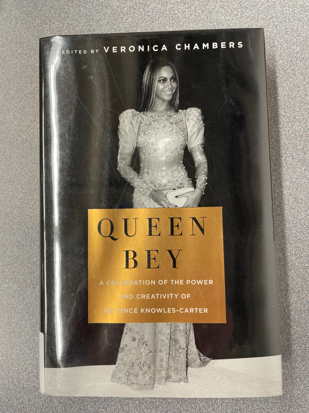 Queen Bey: A Celebration of the Power and Creativity of Beyonce Knowles-Carter, Chambers, Veronica, ed. [2019] BI 3/24
