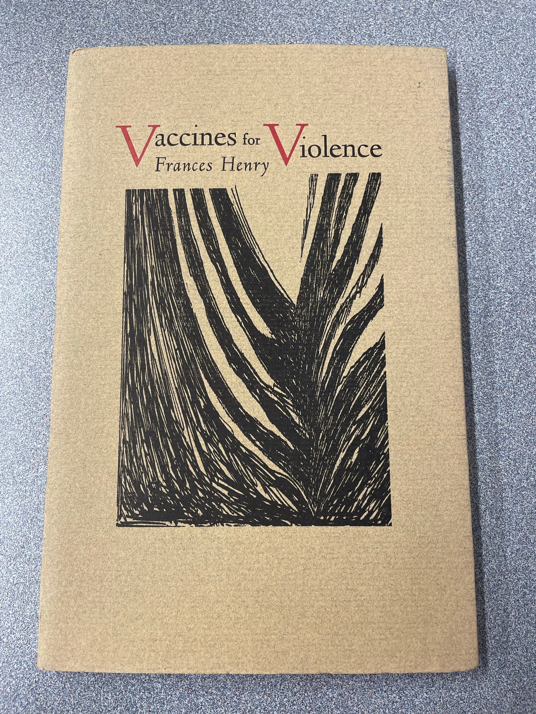 Vaccines for Violence, Henry, Frances [2008] TS 2/23