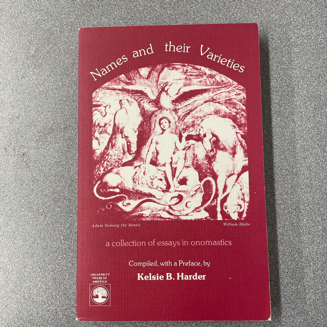 H Names and their Varieties; a collection of essays in onomastics, Harder, Kelsie B. [1986] N 9/24