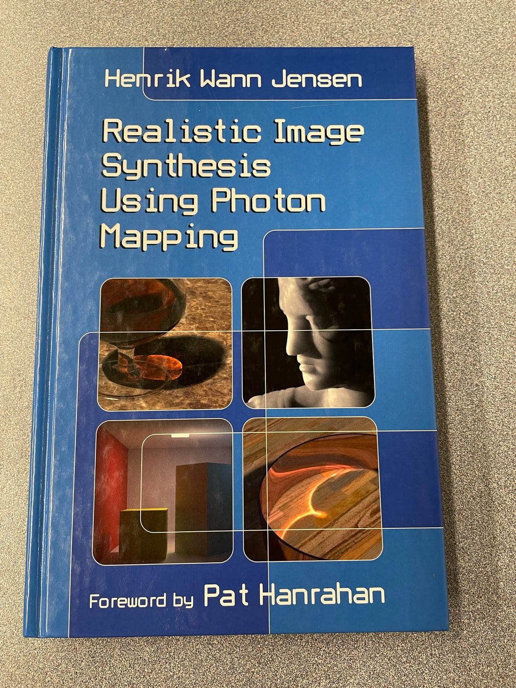 Realistic Image Synthesis Using Photon Mapping, Jensen, Henrik Wann [2001] SN 4/23