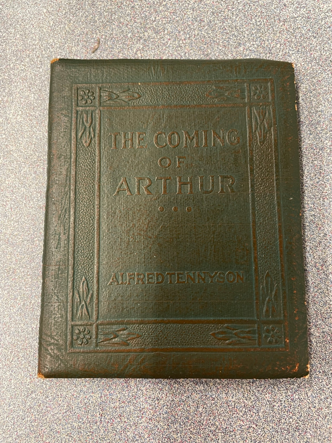 Tennyson, Alfred, The Coming of Arthur [c. 1922] CL 5/23