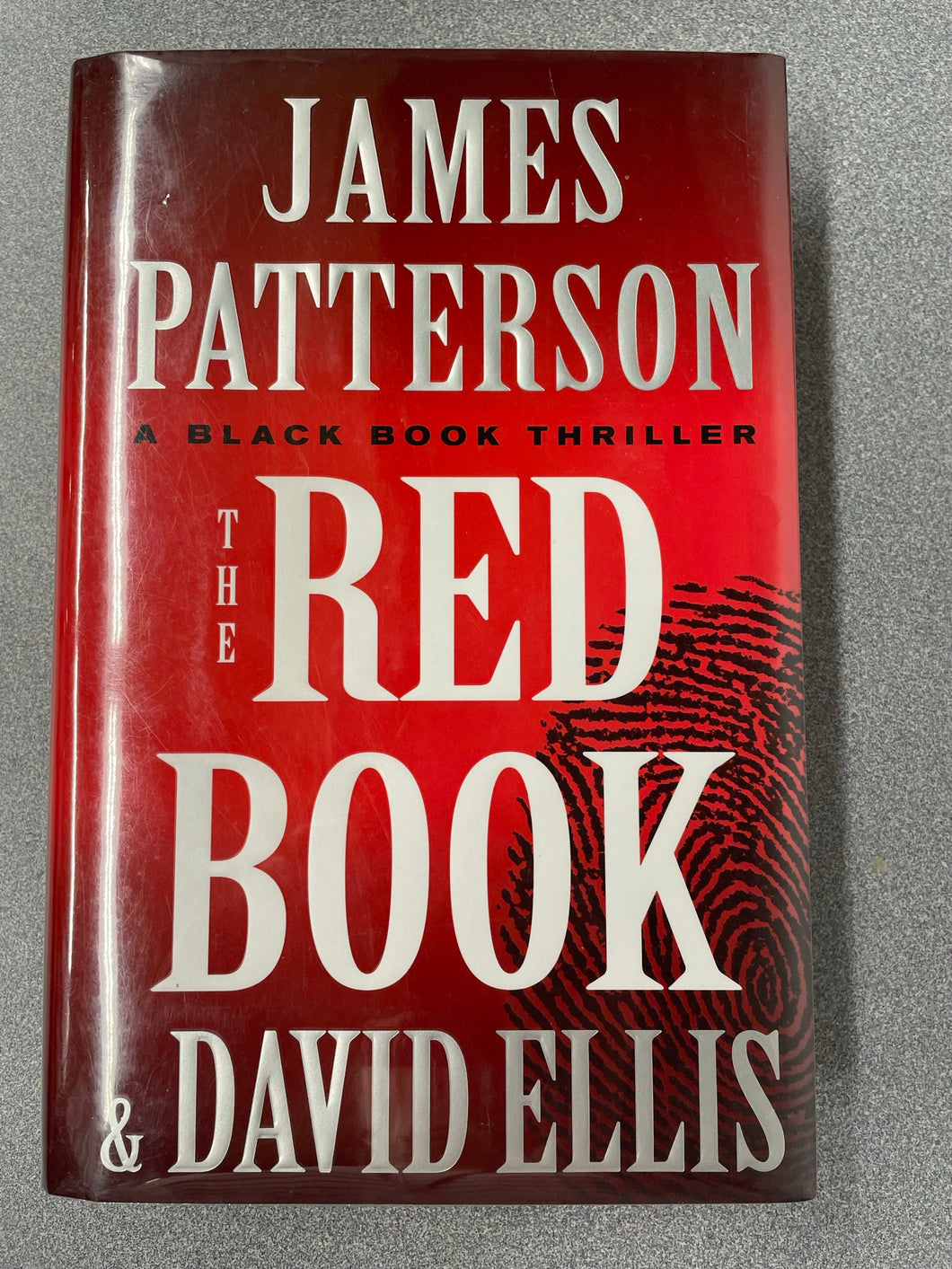 Patterson, James and David Ellis, The Red Book: a Black Book Thriller [2021] MY 6/23