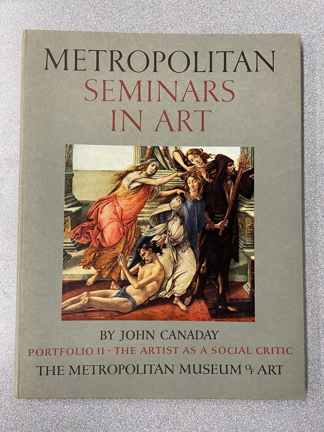 Metropolitan Seminars in Art, 12 Volumes, Canady, John [1958] SS 7/23