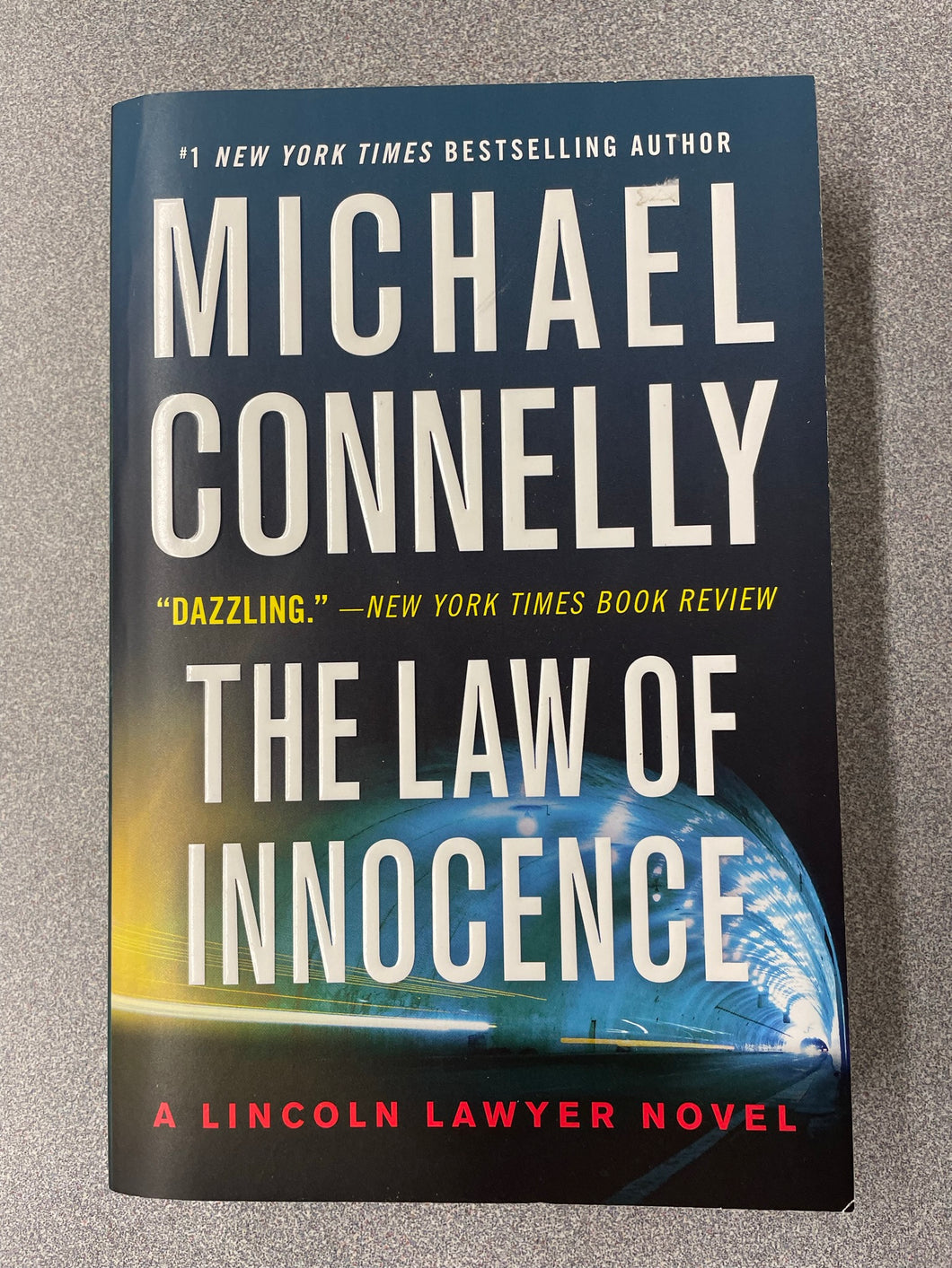 Connelly, Michael, The Law of Innocence [2020] MY 7/23