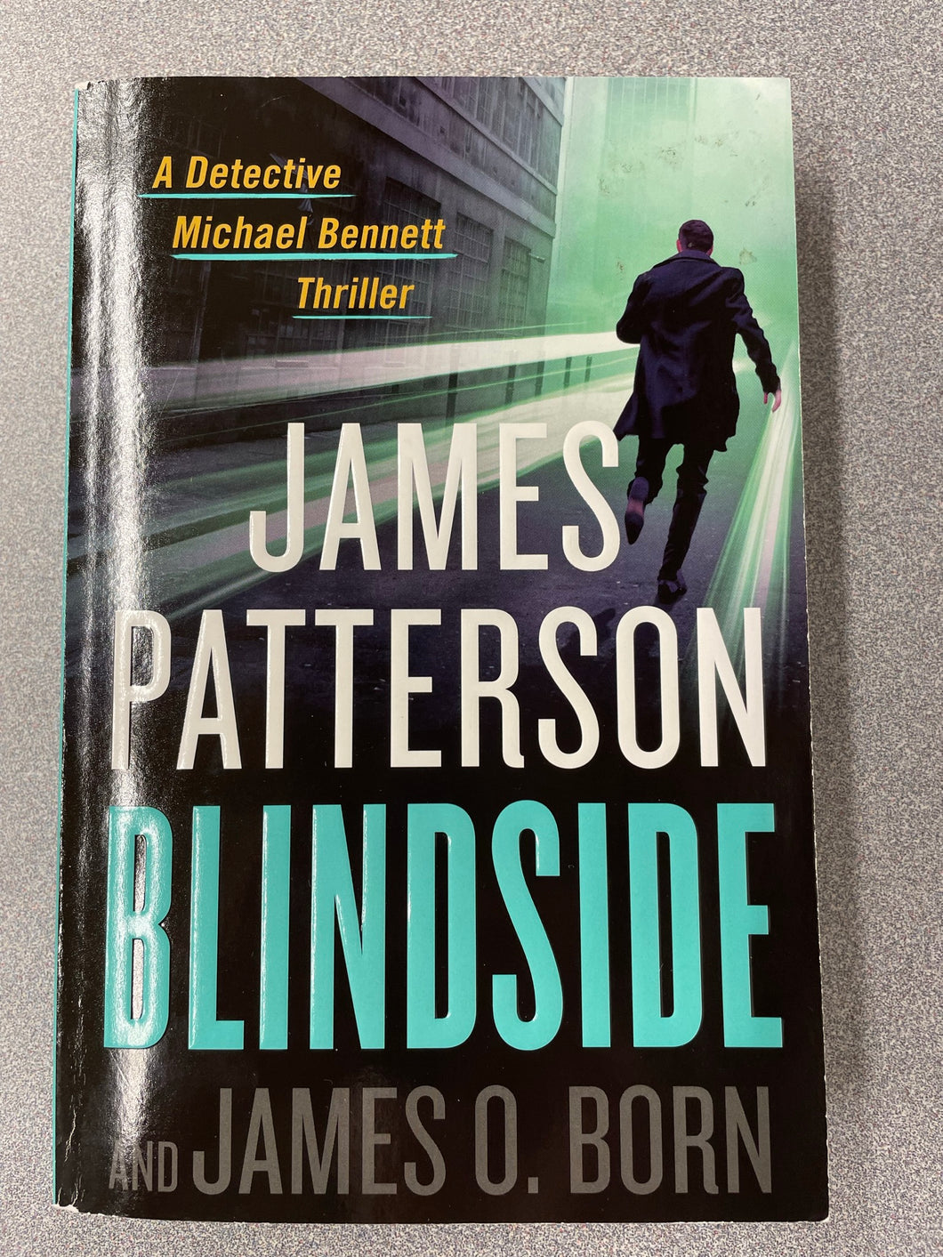 Patterson, James and James O. Born, Blindside [2020] MY 7/23