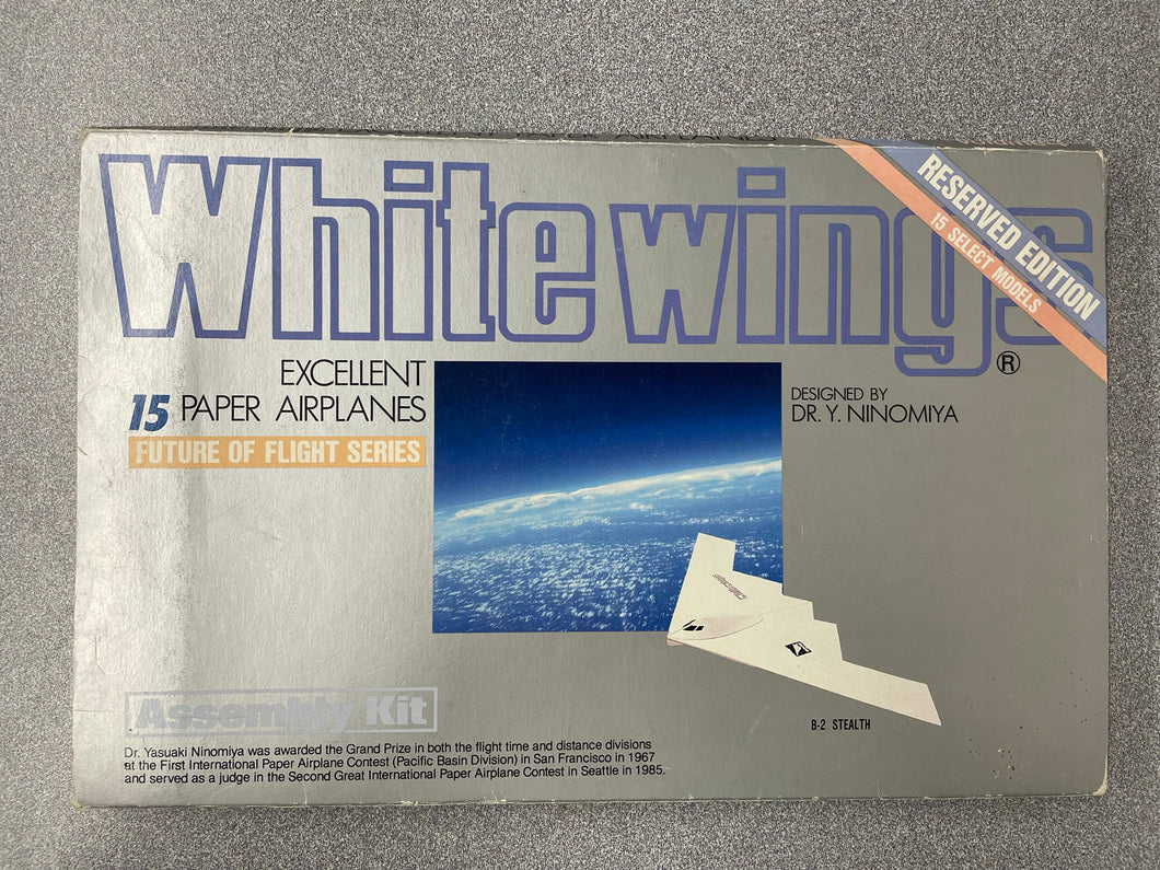 White Wings: 15 Excellent Paper Airplanes: Future of Flight Series, Ninomiya, Y. [1990] CG 8/23