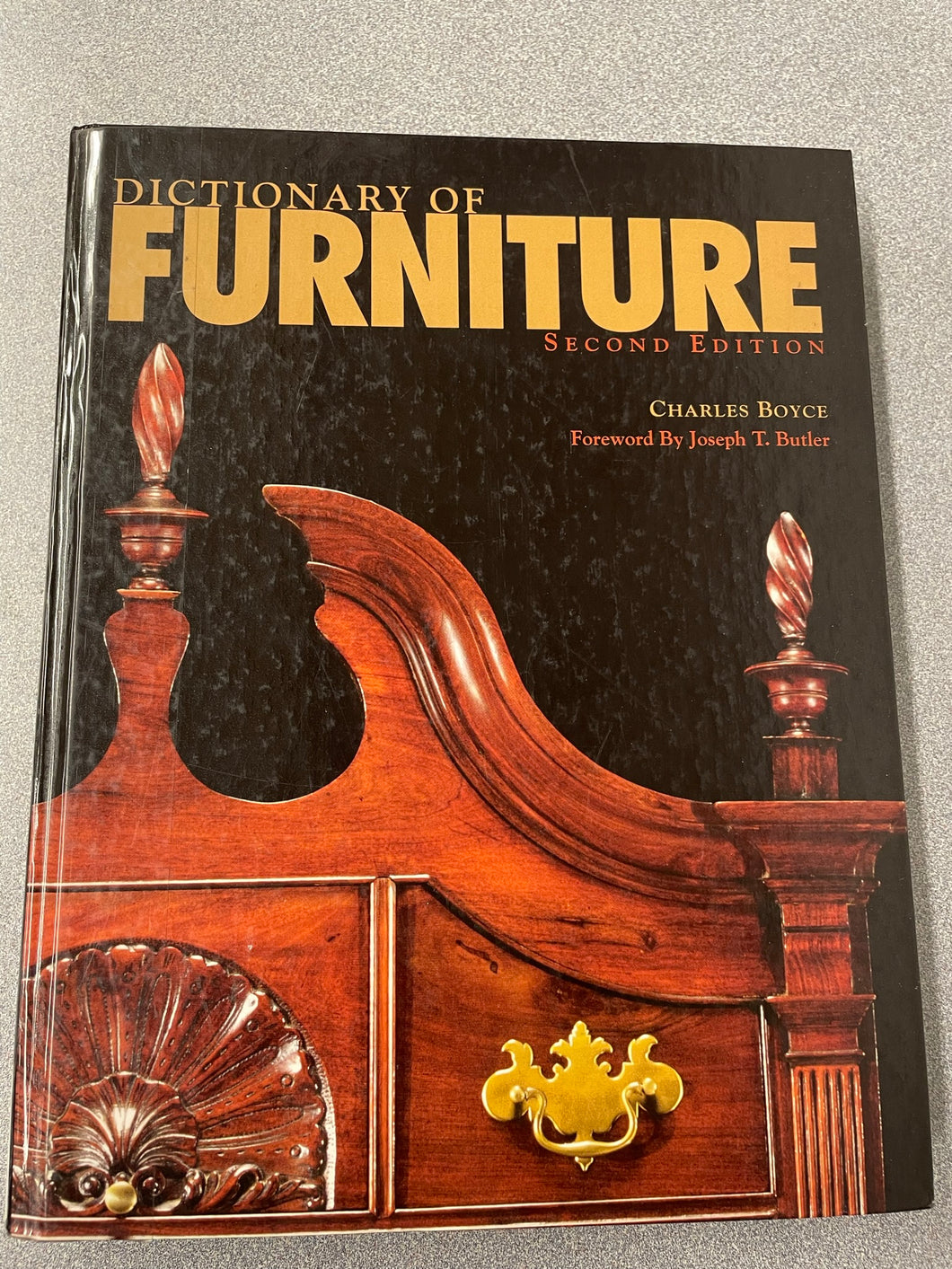 Dictionary of Furniture, Second Edition, Boyce, Charles, ed., [2001] VA 9/23