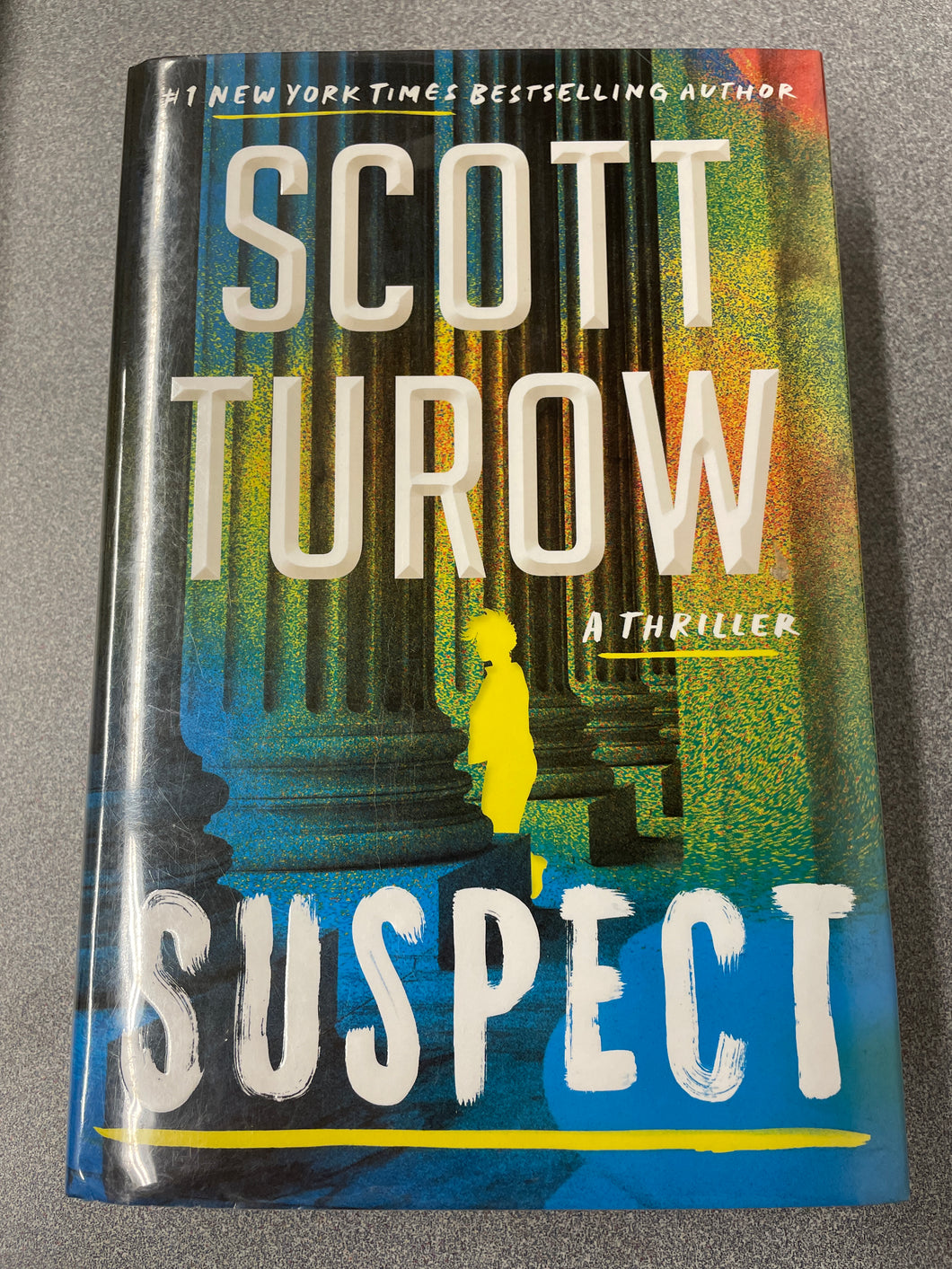Turow, Scott, Suspect [2022] RBS 10/23