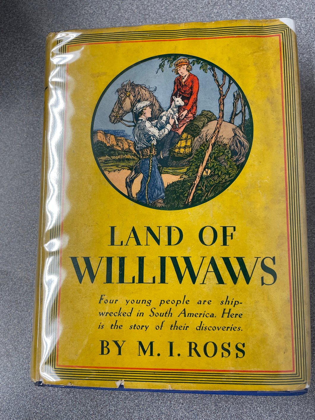 Ross, M. I., Land of the Williwaws:  A Story of Adventure in Patagonia and the Falkland Islands [1934] CC 11/23