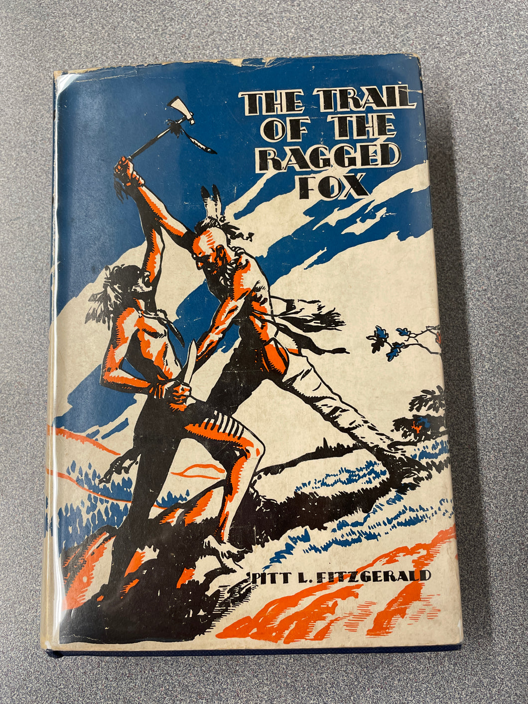 Fitzgerald, Pitt L., The Trail of the Ragged Fox [1939] CC 11/23