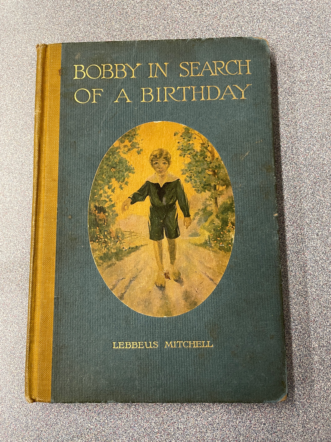 Mitchell, Lebbeus, Bobby in Search of a Birthday [1916] CC 11/23