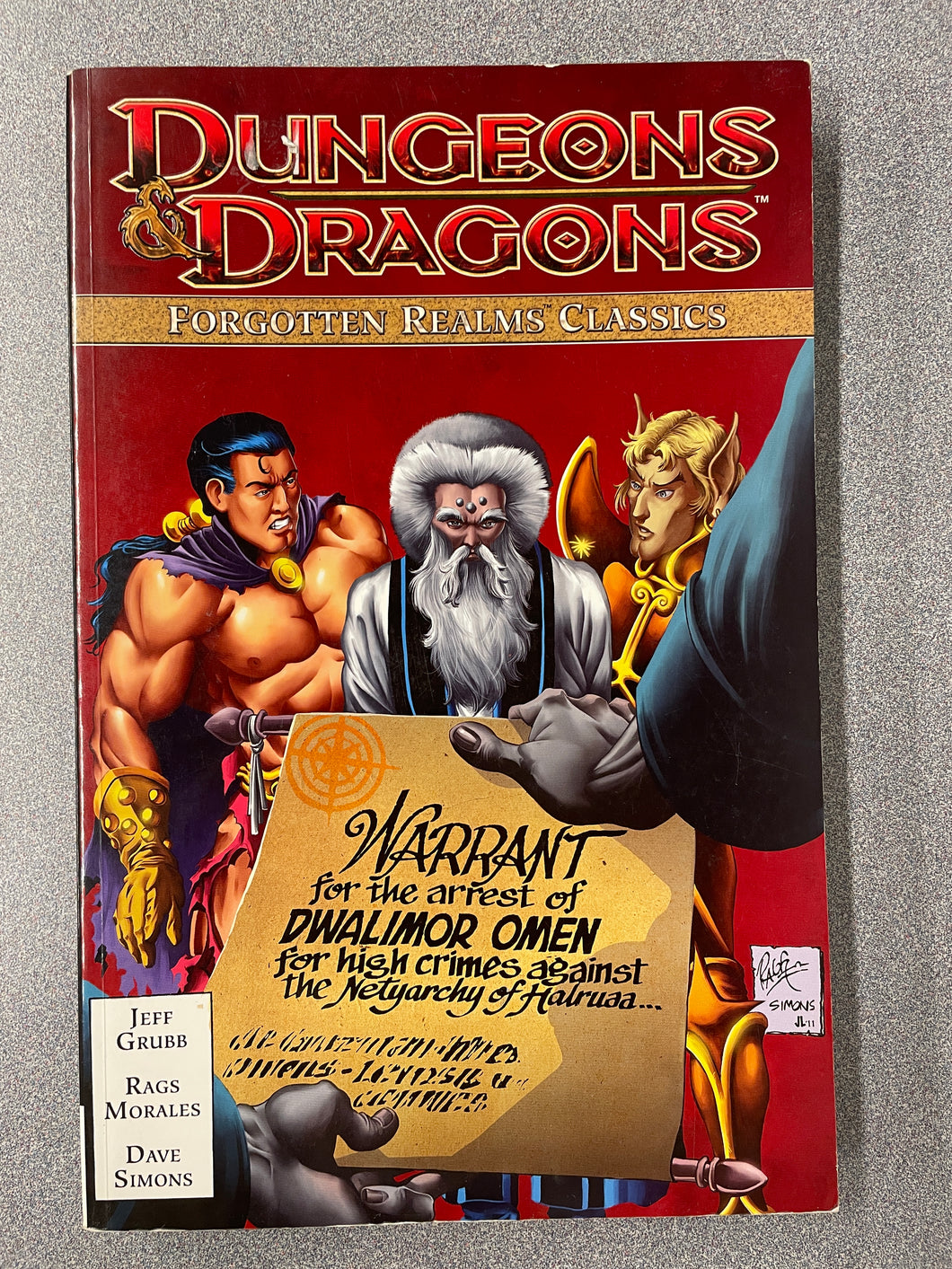 Dungrons & Dragons: Forgotten Realms Classics, Jeff Grubb, Rags Morales and Dave Simons[2011] GN 11/23