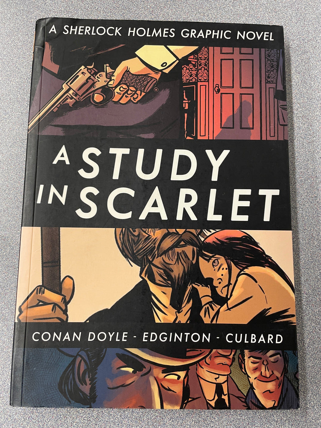 Conan Doyle, Arthur and Ian Eddington, A Study in Scarlet [2010] GN 1/24