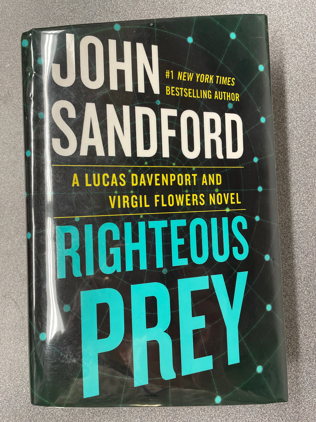 Sandford, John, Righteous Prey: a Lucas Davenport and Virgil Flowers Novel [2022] RBS 1/24