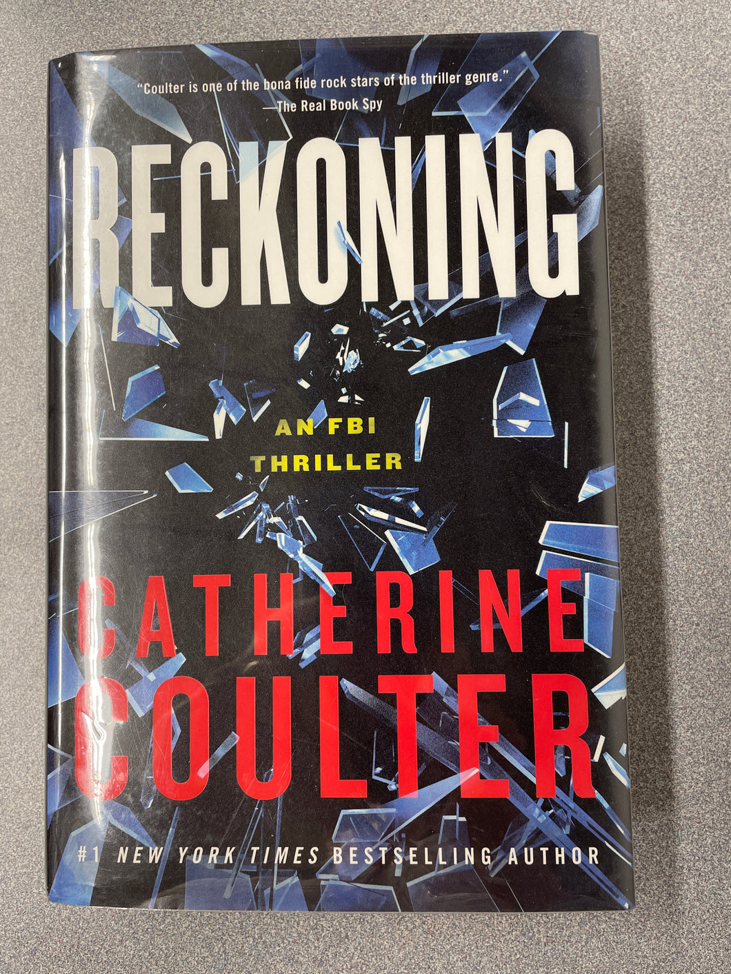 Coulter, Catherine, Reckoning: An FBI Thriller [2022] RBS 1/24