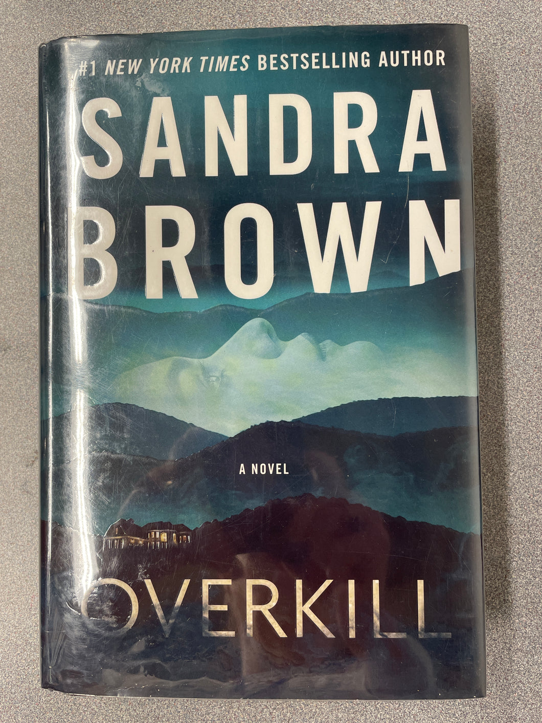 Brown, Sandra, Overkill [2022] RBS 1/24