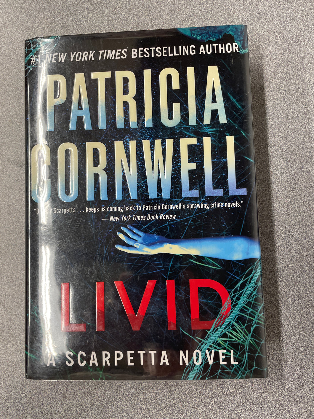 Cornwell, Patricia, Livid: a Scarpetta Novel [2022] RBS 1/24
