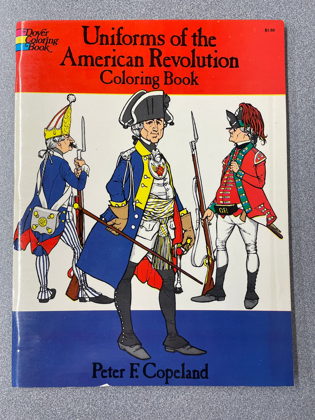 Uniforms of the American Revolution Coloring Book, Copeland, Peter F. [1974] CN 2/24