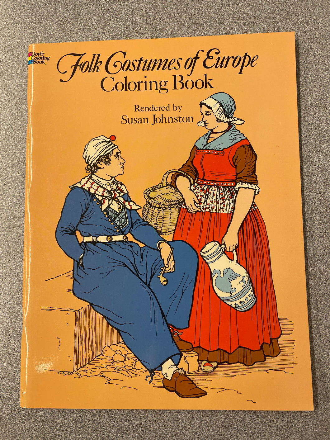 Folk Costumes of Europe Coloring Book, Johnston, Susan [1977] CN 2/24