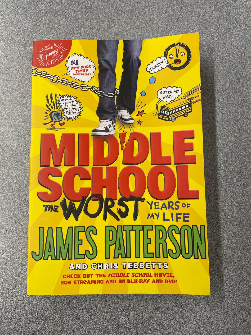 Patterson, James and Chris Tebbetts, Middle School: the Worst Years of My Life [2011] YF 2/24
