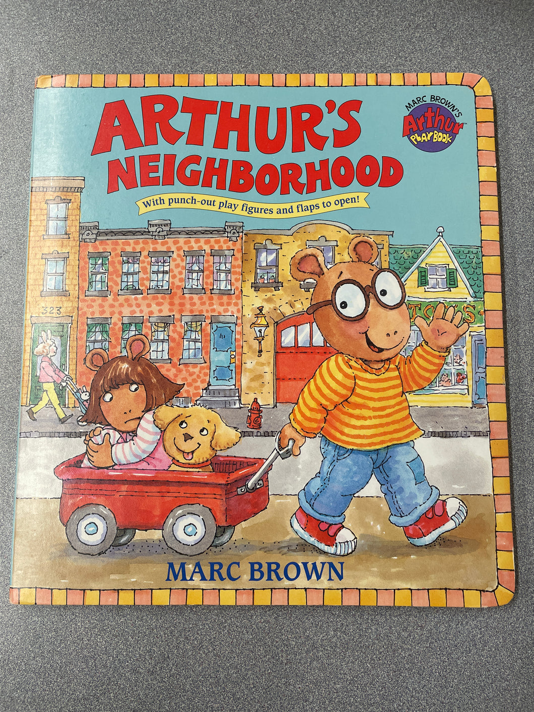 Brown, Marc, Arthur's Neighborhood: With Punch-Out Figures and Flaps to Open! [1996] CP 3/24