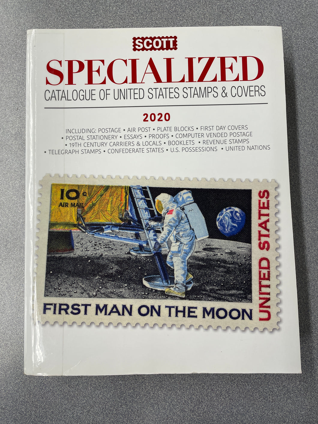 CG  Scott Specialized Catalogue of United States Stamps & Covers, 2020, Bigalke, Jay, ed. [2019] N 3/24