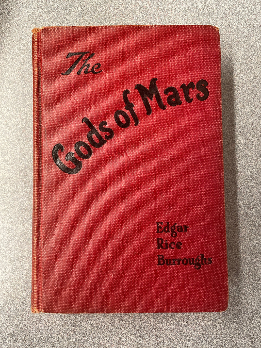 Burroughs, Edgar Rice, The Gods of Mars [1918] CC 4/23