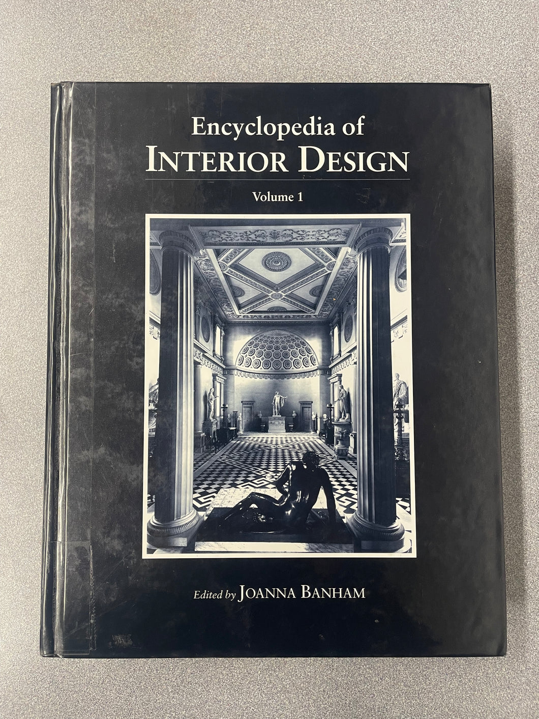 Encyclopedia of Interior Design, Volume 1, Banham, Joanna, ed. [1997] A 5/25