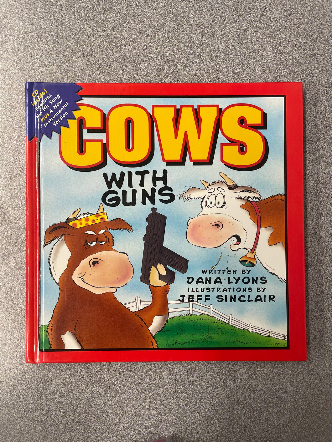 Cows With Guns, Lyons Dana [1998] GN 5/25