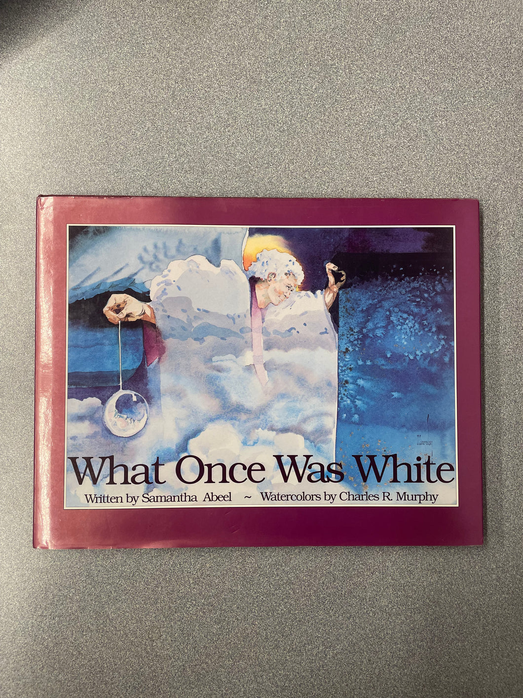 Abeel, Samantha, What Once Was White [1993] CN 5/25