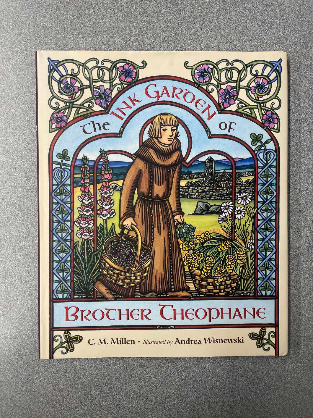 Millen, C.M., The Ink Garden of Brother Theophane [2010] CP 5/25