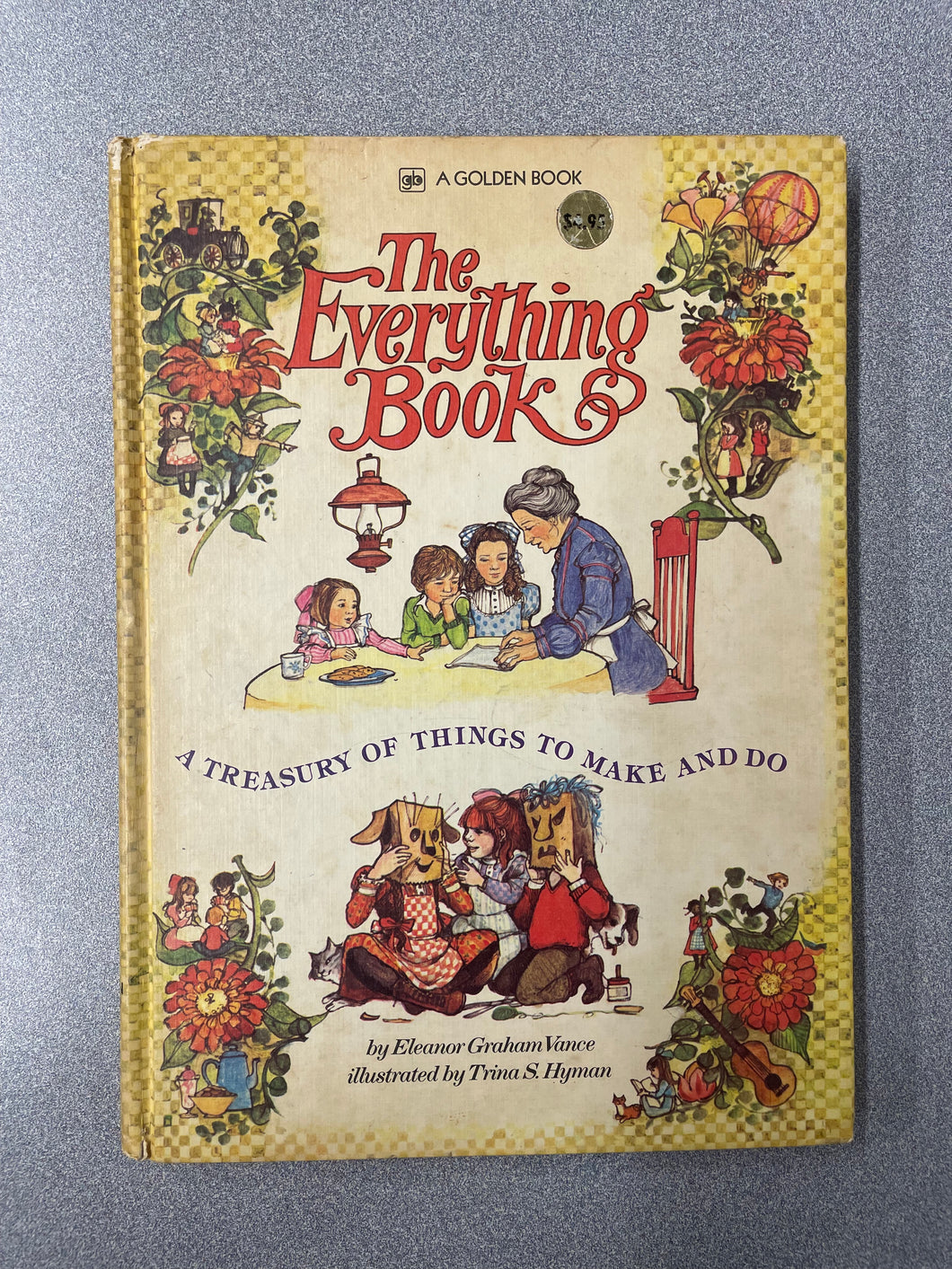 The Everything Book: A Treasury of Things for Children to Make and Do, Vance, Eleanor Graham [1974] CN 5/25