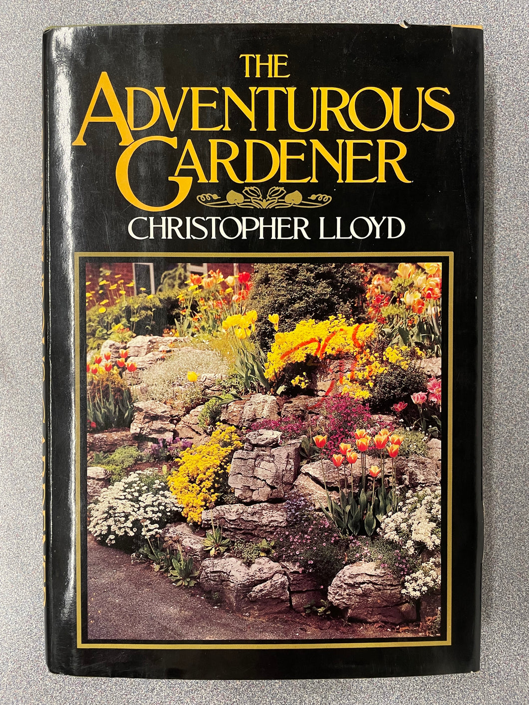 The Adventurous Gardener, Lloyd, Christopher [1983] G 5/25