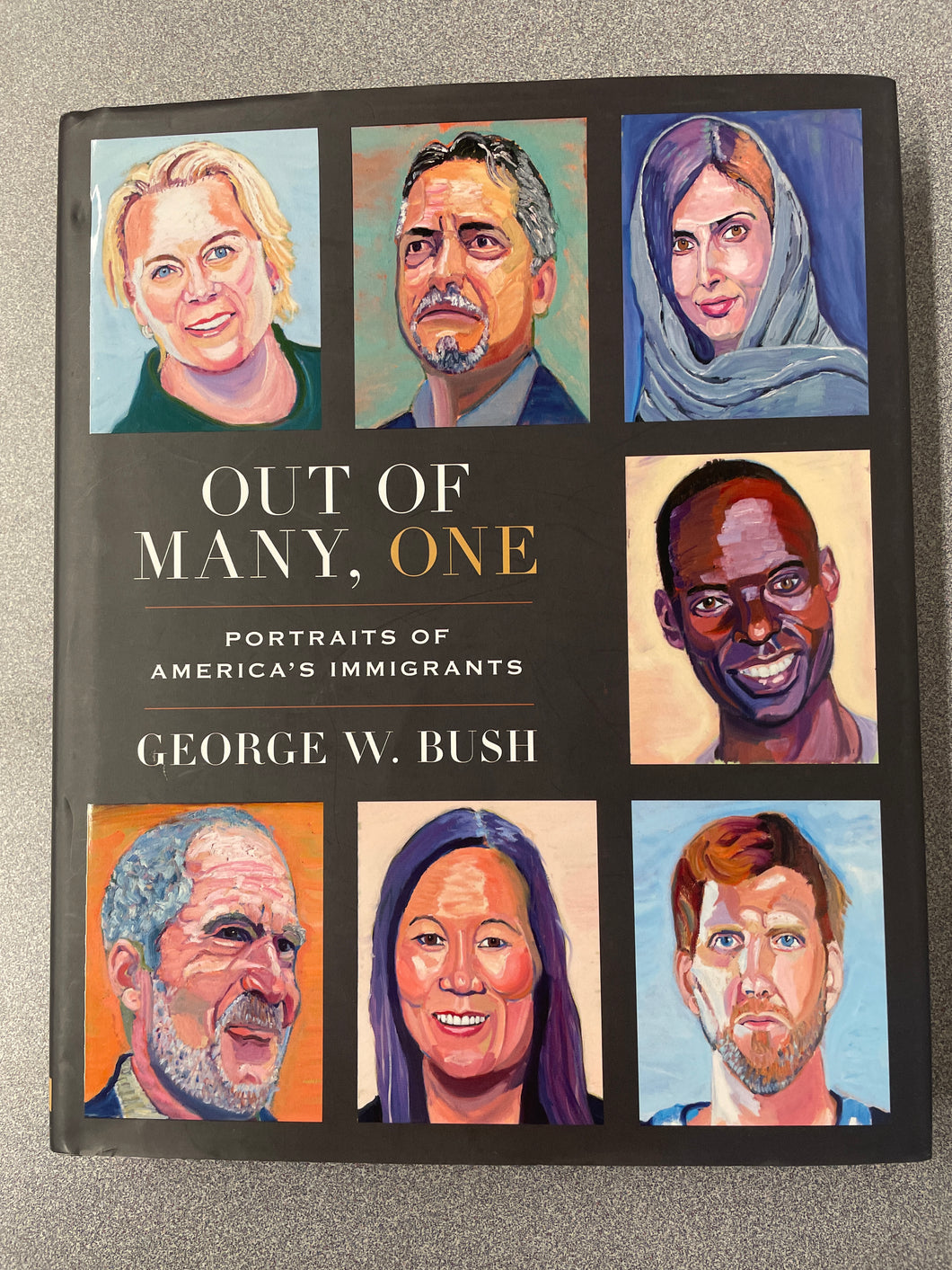 Out of Many, One: Portratis of America's Immigrants, Bush, George W. [2021] A 5/24