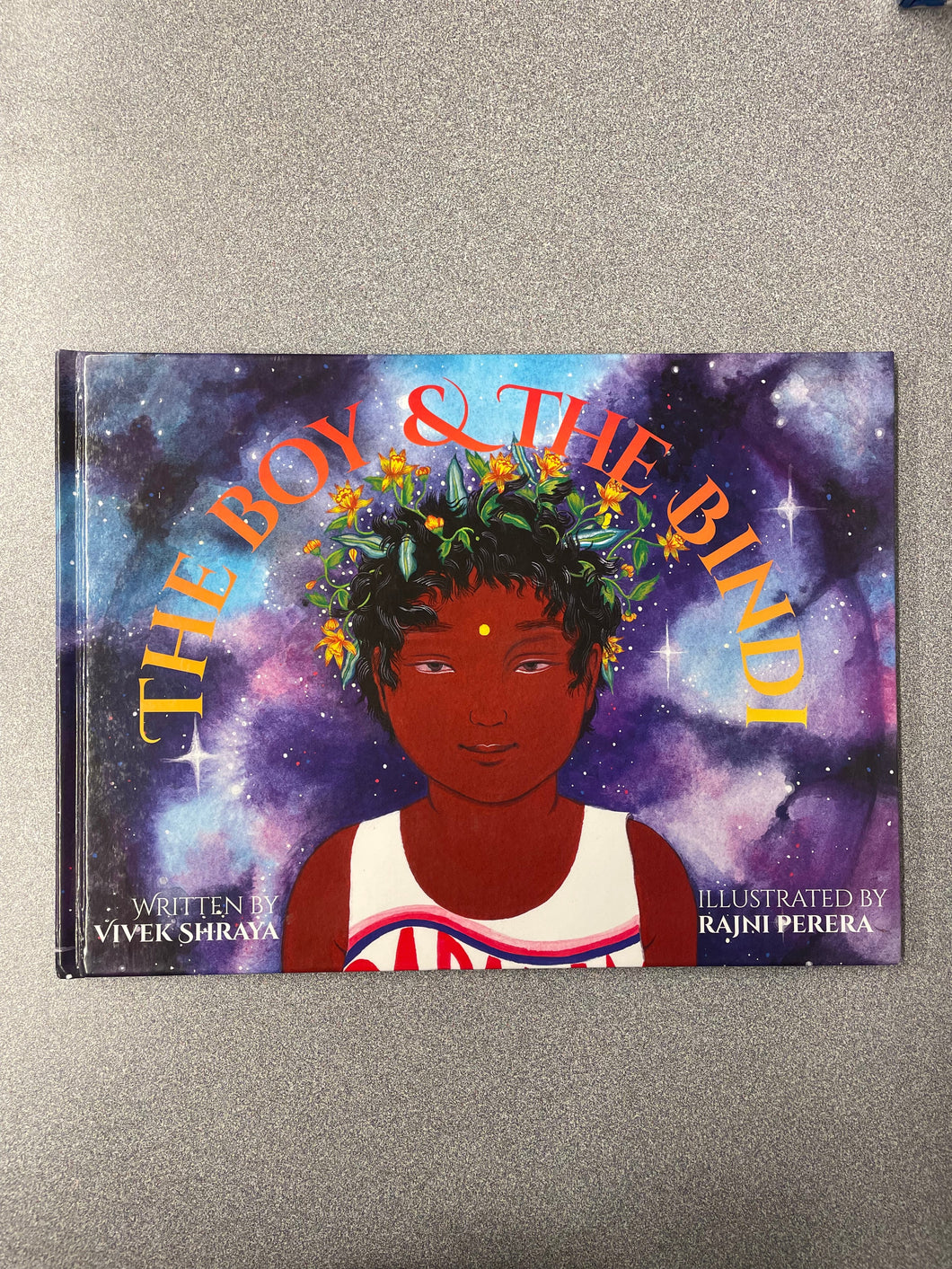Shraya, Vivek, The Boy & the Bindi [2016] CP 5/25