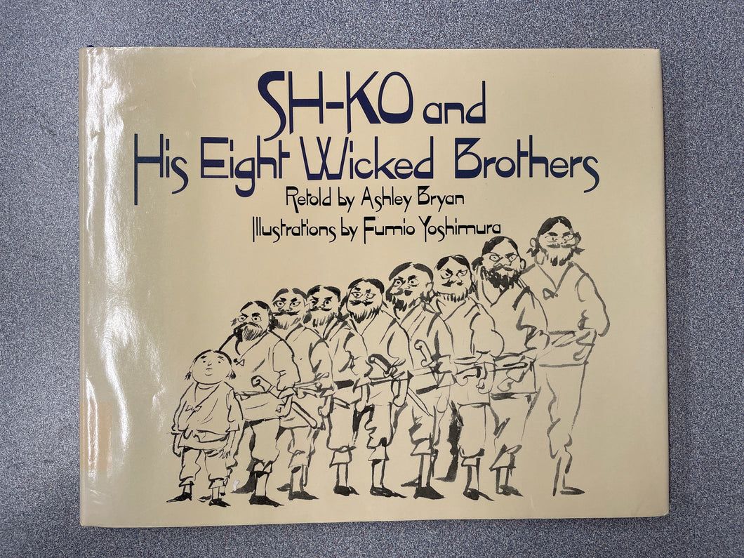 Bryan, Ashley, Sh-Ko and His Eight Wicked Brothers [1988] CP 5/24