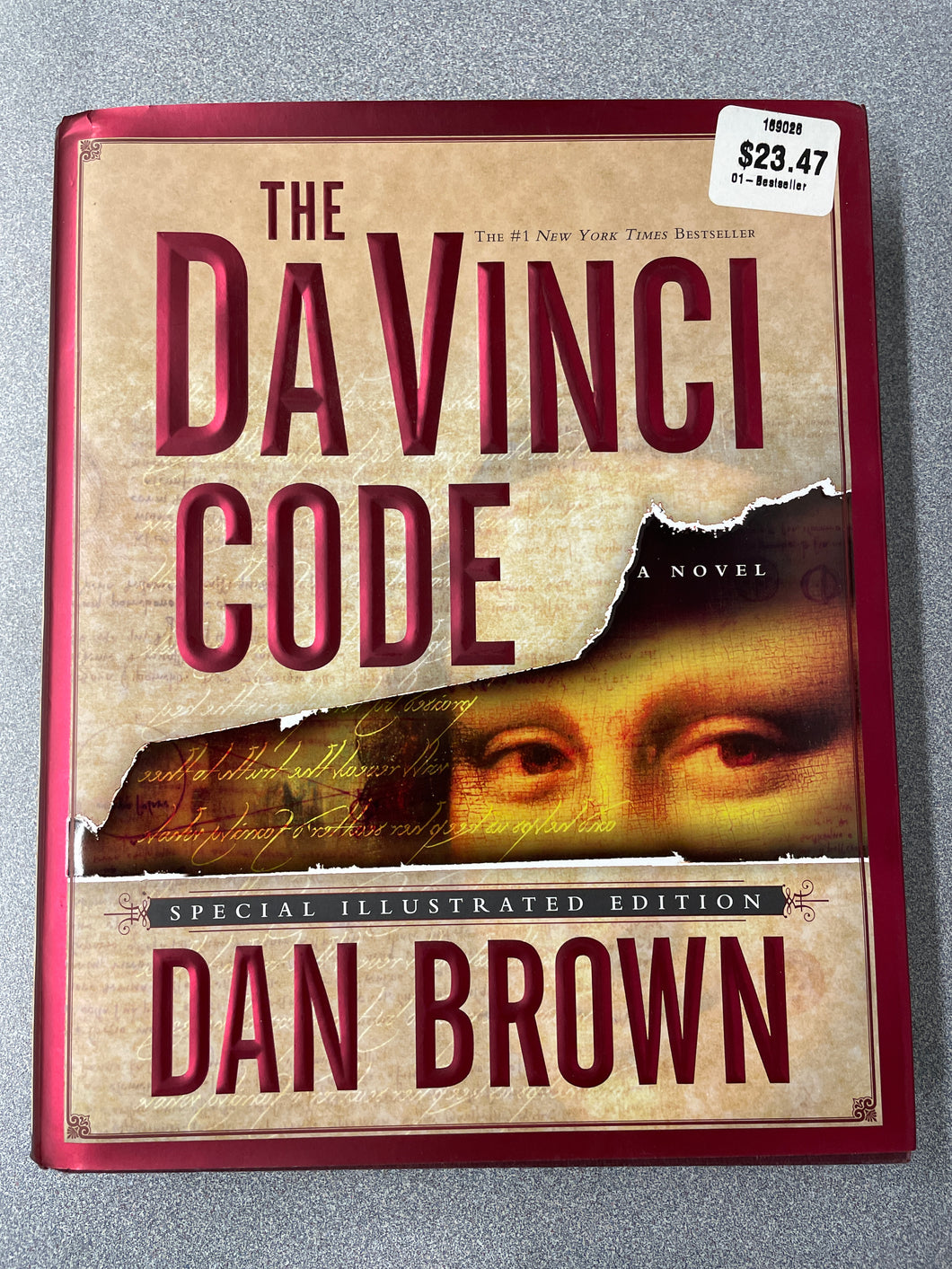 AF  Brown, Dan, The Da Vinci Code: Special Illustrated Edition [2004] N 5/24