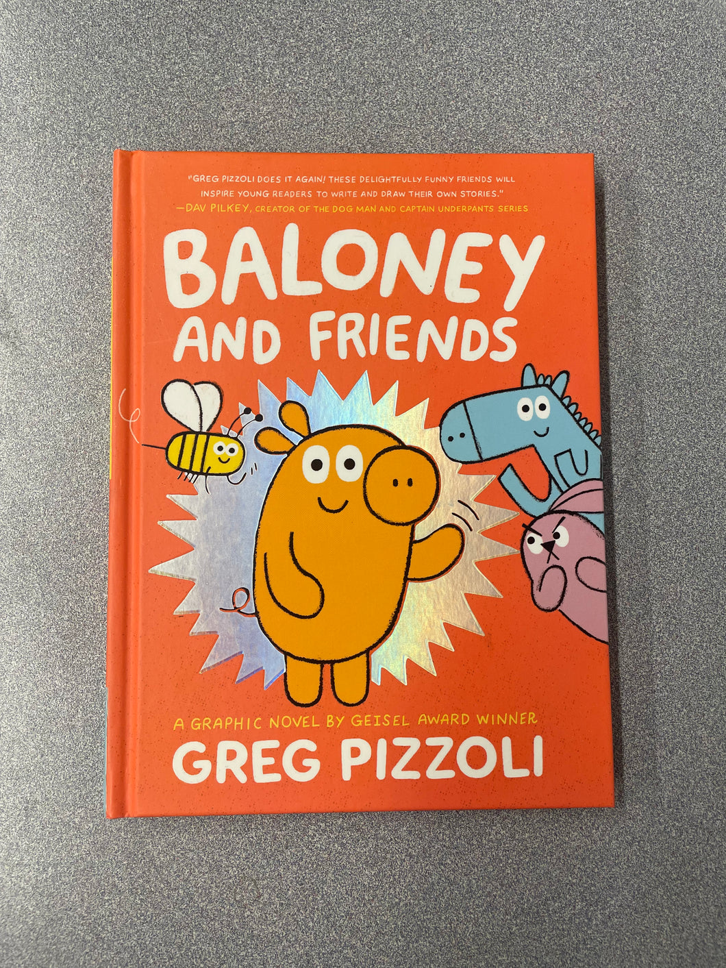 Pizzoli, Greg, Baloney and Friends [2020] GN 7/25