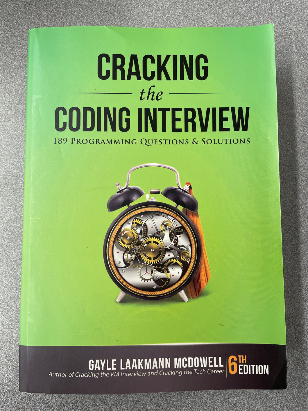 Cracking the Coding Interview; 189 Programming Questions & Solutions, McDowell, Gayle Laakmann [2019] AN 6/24