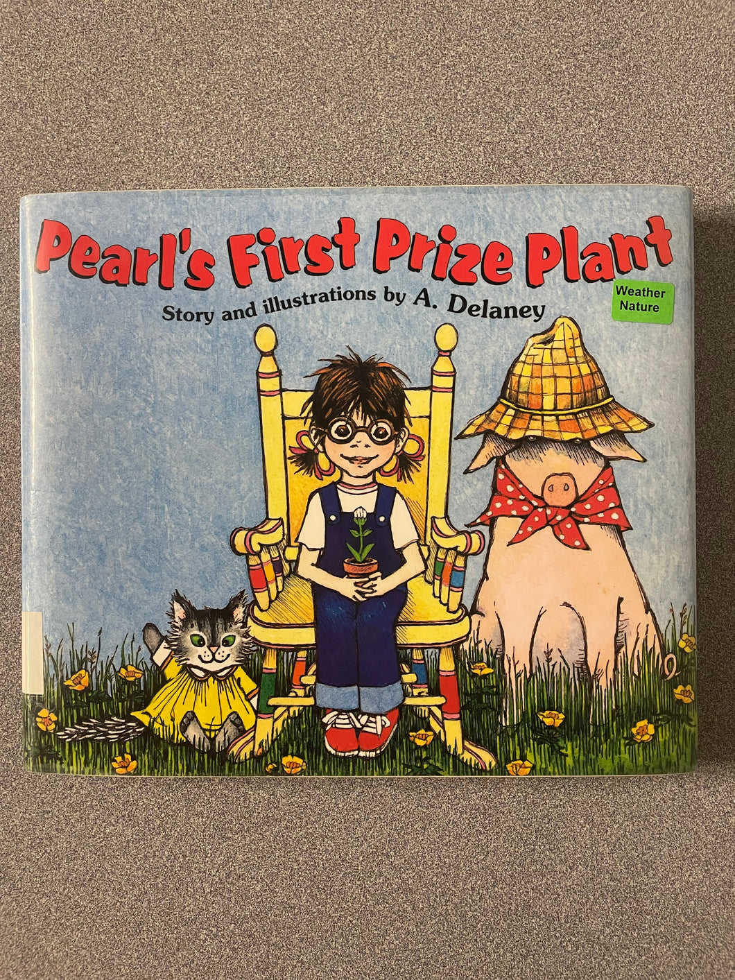 (CP)  Delaney, A., Pearl's First Prize Plant [1997]  7/25