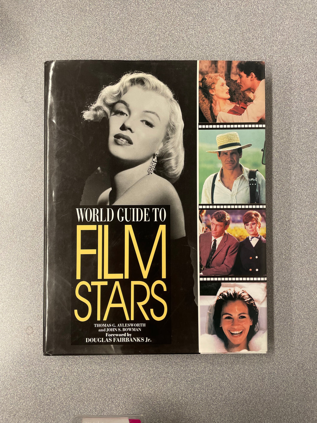 (AN) World Guide To Film Stars, Aylesworth, Thomas G. and John S. Bowman [1992] 7/25