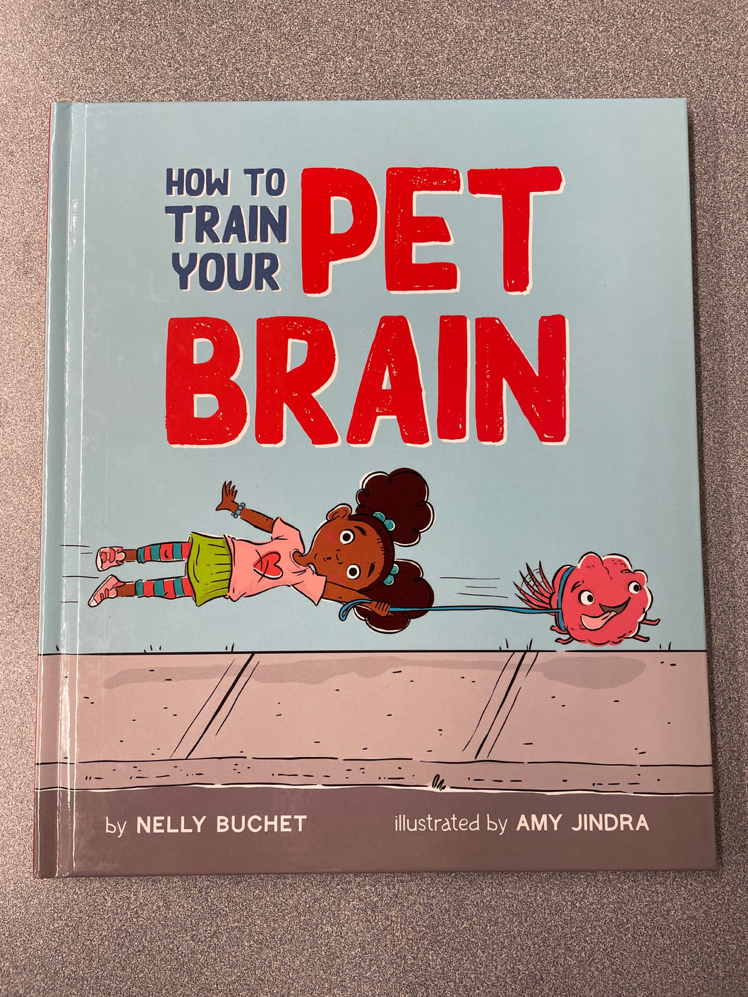 Buchet, Nelly, How to Train Your Pet Brain [2022] CP 7/24